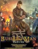 Bushido Man
