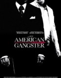 AMERICAN GANGSTER (2007)