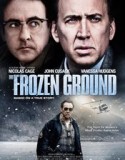 THE FROZEN GROUND (2013)