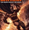 BATMAN: THE DARK KNIGHT RETURNS, PART 2 2013